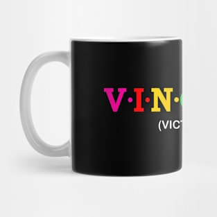 Vincent - Victorious. Mug